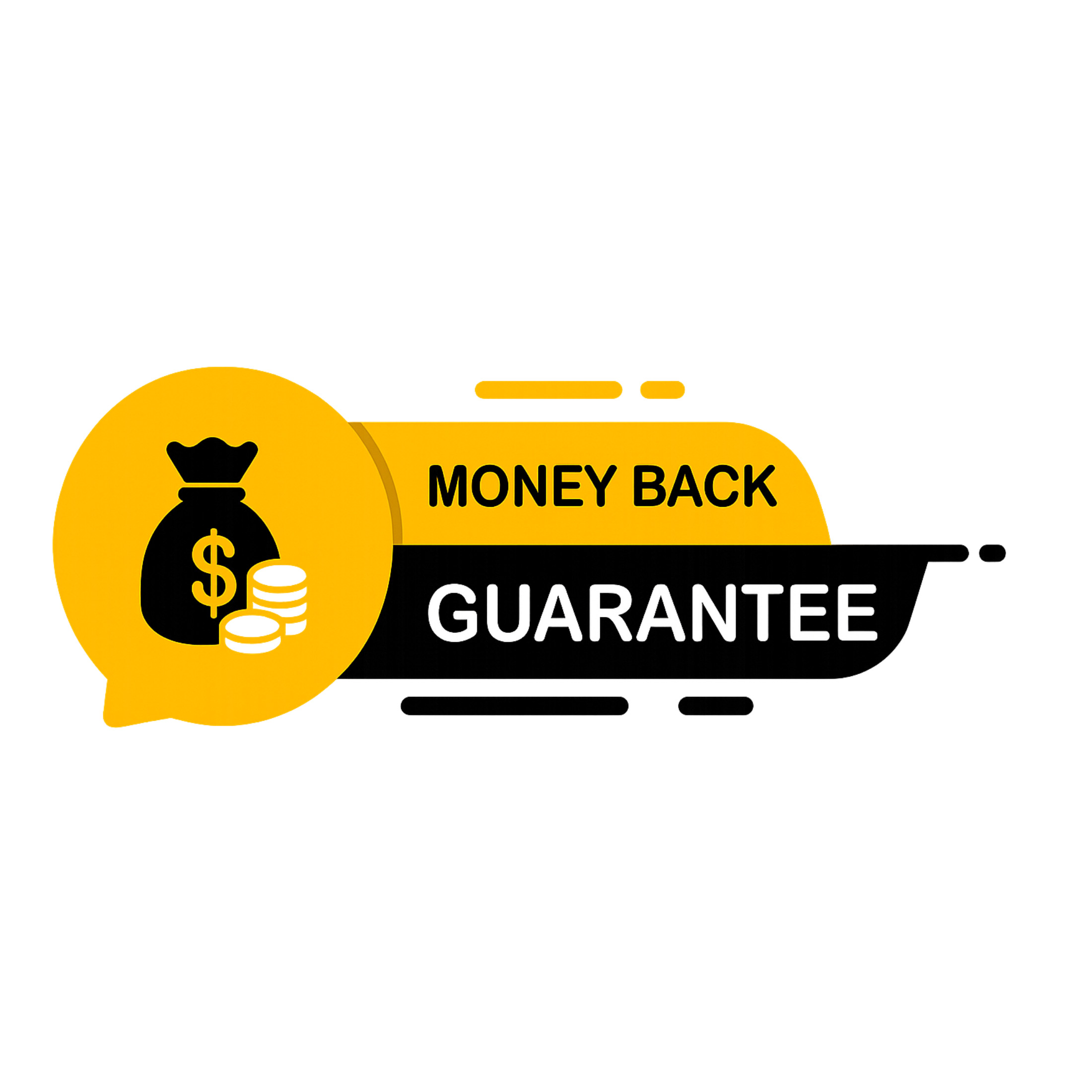 Money Back Guarantee